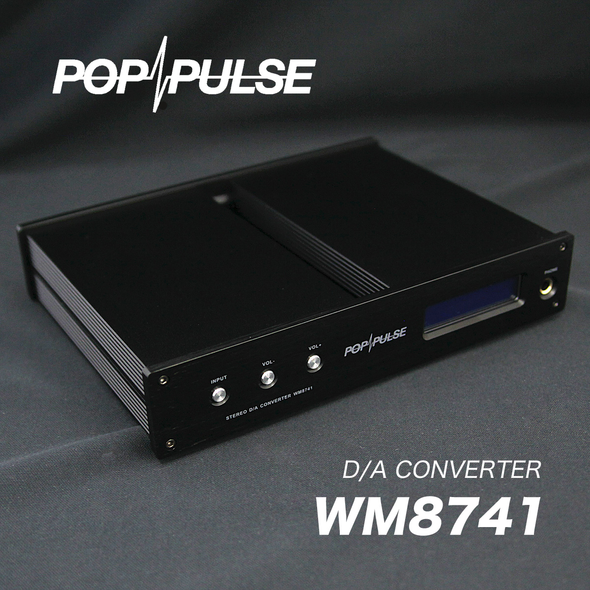 一流のDAコンバーターに迫るDAコンバーター POPPULSE WM8741